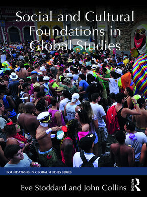 cover image of Social and Cultural Foundations in Global Studies